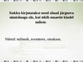 Kokku- ja lahkukirjutamine #7