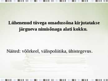 Kokku- ja lahkukirjutamine #8
