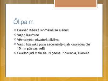 Õlikultuurid #11