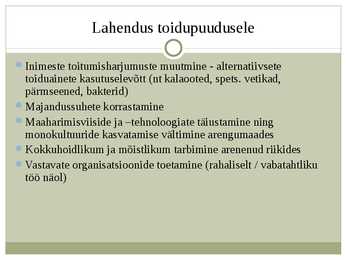 Toidupuudus-muldade hävimine-maavarade kasutamine #6