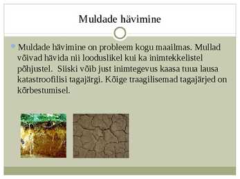 Toidupuudus-muldade hävimine-maavarade kasutamine #7