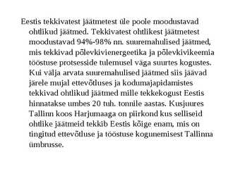 Ohtlikud jäätmed #2