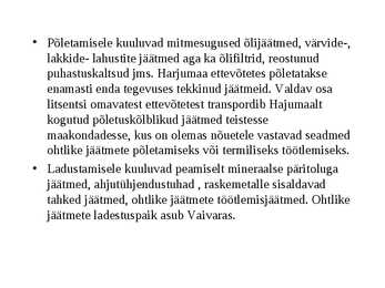 Ohtlikud jäätmed #25