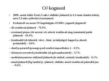 Ohtlikud jäätmed #26