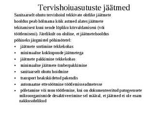 Ohtlikud jäätmed #29