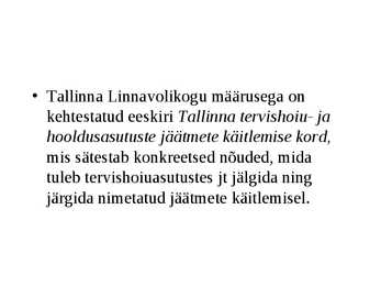 Ohtlikud jäätmed #30