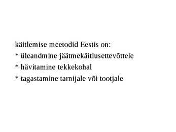 Ohtlikud jäätmed #33