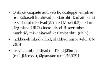 Ohtlikud jäätmed #35