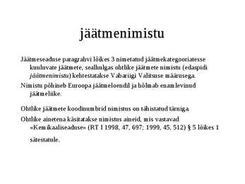 Ohtlikud jäätmed #7