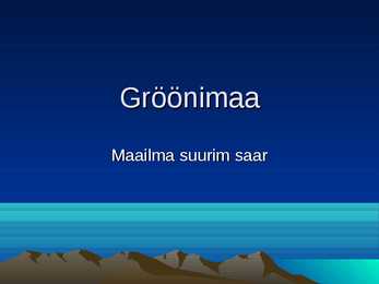 Powerpoint Gröönimaast