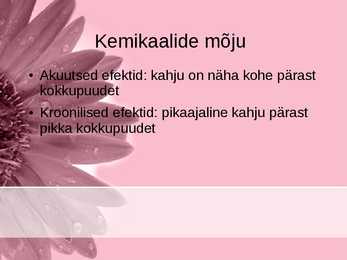 Esitlus Kemikaalid meie elus #4