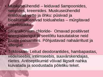Esitlus Kemikaalid meie elus #9