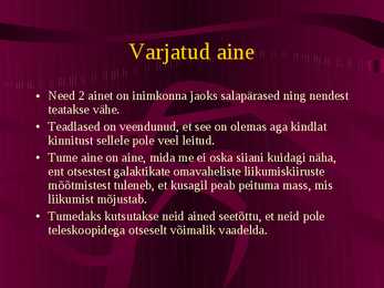 Varjatud aine #4