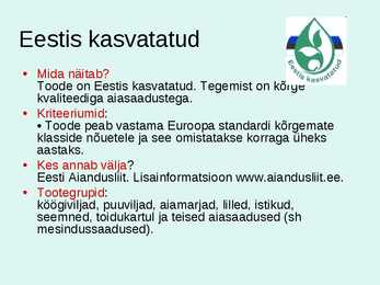 Erinevate toiduainete kvaliteeti tunnustavad konkursid #12