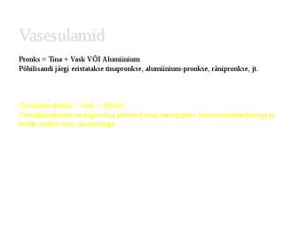 Vask - selle kasutusalad-leidumine looduses jne #9