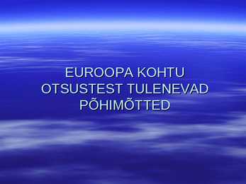 Euroopa Liit #100