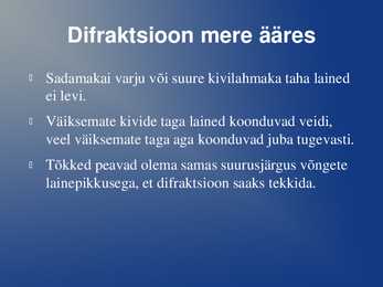 Difraktsiooni kasutamine #6