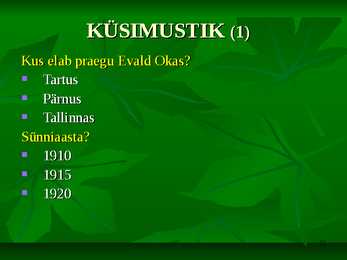 Evald Okas #21