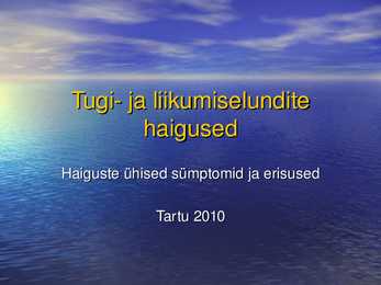 Tugi- ja liikumiselundite haigused