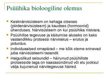 PowerPoint esitlus teemal-Bioloogiline psühholoogia #5