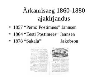 Ärkamisaeg Eesti kirjanduses #2