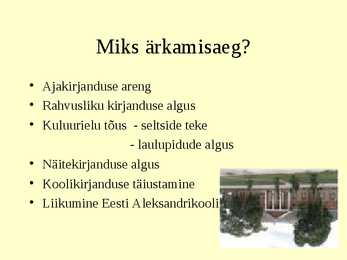 Ärkamisaeg Eesti kirjanduses #11