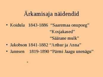 Ärkamisaeg Eesti kirjanduses #10