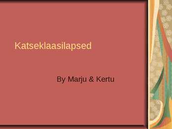 Katseklaasilapsed