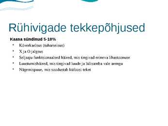 Rühivead #3