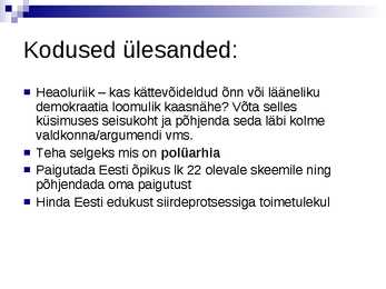 Demokraatiad tänapäeva maailmas- PowerPoint #13