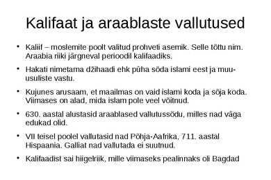 Araablased ja Islamimaad #8