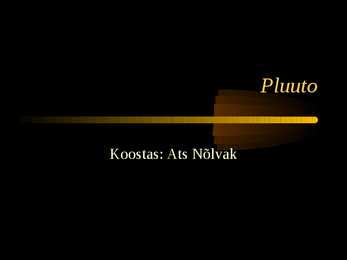 Planeet Pluuto iseloomustus
