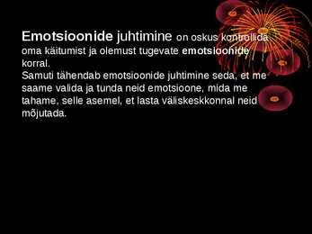 Kuidas juhtida oma emotsioone #3