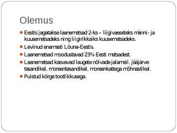 Laanemetsad #2