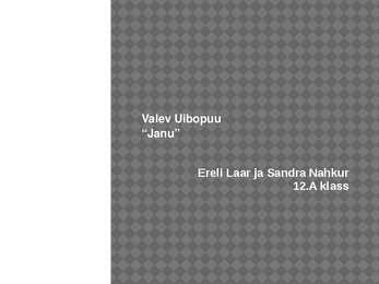 Janu-esitlus