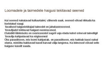 Seente kahjulikkus #6