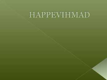Happevihmad