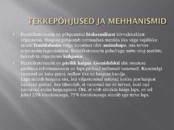 Fenüülketonuuria #4