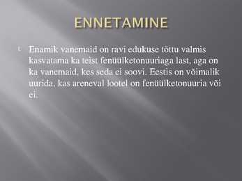 Fenüülketonuuria #9