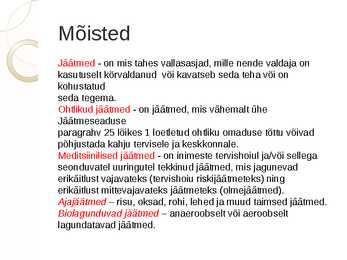 Bioloogiliste omavate ainete utiliseerimine #2