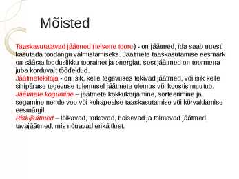Bioloogiliste omavate ainete utiliseerimine #4