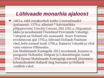 Hollandi Monarhia #2
