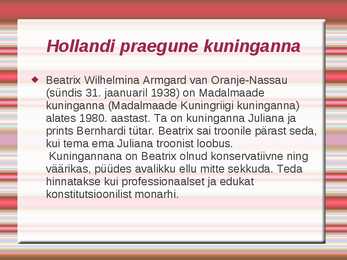 Hollandi Monarhia #11