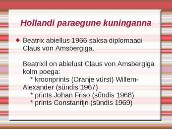 Hollandi Monarhia #12