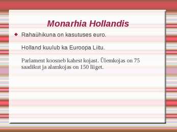 Hollandi Monarhia #8