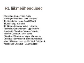 Powerpoint i esitlus IRL-ist #16