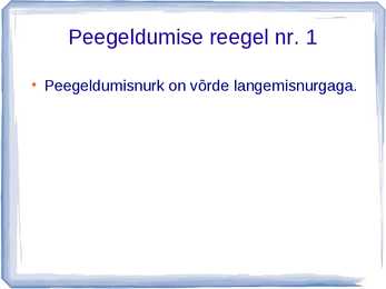 Valguse peegeldumine #7