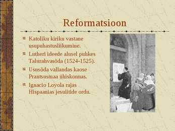Luther ja reformatsioon-Thomas More ja Erasmus #3