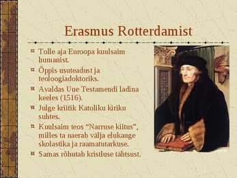 Luther ja reformatsioon-Thomas More ja Erasmus #4