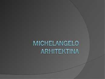 Michelangelo arhitektina